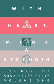 With Heart, Mind & Strength, 