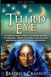 Third Eye, Crassus Beatrice