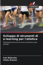 Sviluppo di strumenti di e-learning per l'atletica, Belevsky Ivan