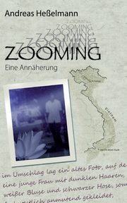 Zooming, Heelmann Andreas