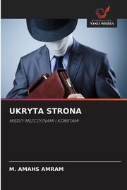 UKRYTA STRONA, AMRAM M. AMAHS