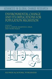 Environmental Change and its Implications for Population Migration, 