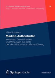 Marken-Authentizitt, Schallehn Mike