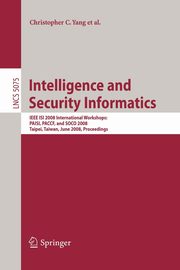 Intelligence and Security Informatics, 