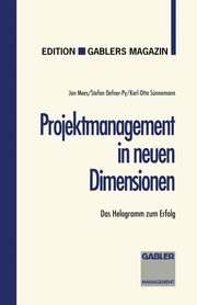 Projektmanagement in neuen Dimensionen, Mees Jan