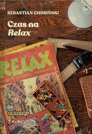 Czas na Relax, Chosiski Sebastian