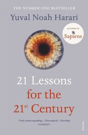 ksiazka tytu: 21 Lessons for the 21st Century autor: Harari Yuval Noah