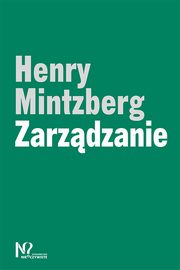 Zarzdzanie, Mintzberg Henry