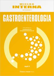 Wielka Interna Gastroenterologia Cz 2, 