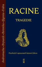 ksiazka tytu: Tragedie autor: Racine Jean