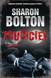 Truciciel, Bolton Sharon