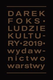 Ludzie kultury, Foks Darek