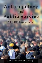 Anthropology and Public Service, 