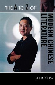 The A to Z of Modern Chinese Literature, Ying Li-hua