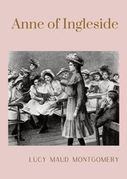 Anne of Ingleside, Montgomery Lucy Maud