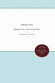 Simone Weil, Nevin Thomas R.