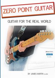 Zero Point Guitar, Martin James