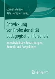 Entwicklung von Professionalitt pdagogischen Personals, 