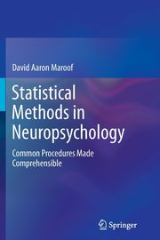 Statistical Methods in Neuropsychology, Maroof David Aaron