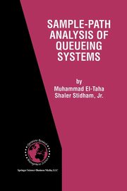 Sample-Path Analysis of Queueing Systems, El-Taha Muhammad