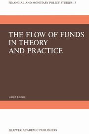 The Flow of Funds in Theory and Practice, Cohen J.