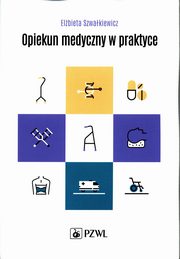 Opiekun medyczny w praktyce, Szwakiewicz Elbieta