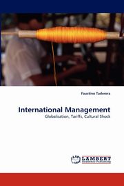 International Management, Taderera Faustino