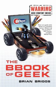 The BBook of Geek, Briggs Brian