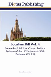 Localism Bill Vol. 4, 