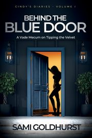 Behind the Blue Door, Goldhurst Sami