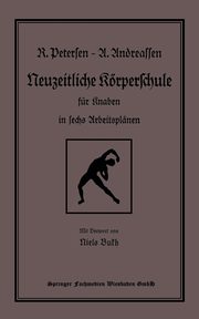 Neuzeitliche Krperschule, Petersen Richard