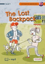 Czytam po angielsku The Lost Backpack / Zagubiony plecak, Akman Bulent