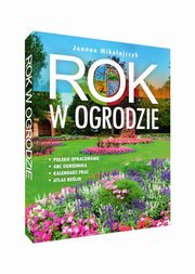 ksiazka tytu: Rok w ogrodzie autor: Mikoajczyk Joanna