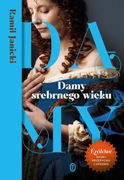 Damy srebrnego wieku, Janicki Kamil