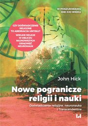 Nowe pogranicze religii i nauki, Hick John