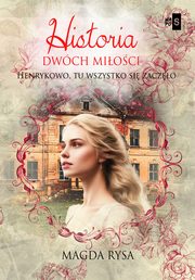 Historia dwch mioci, Rysa Magda