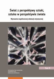 ksiazka tytu: wiat z perspektywy sztuki, sztuka w perspektywie wiata. autor: 