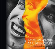 Mr. Breakfast, Carroll Jonathan