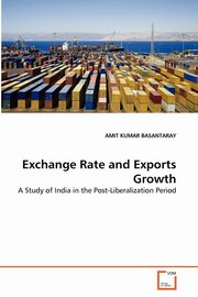 ksiazka tytu: Exchange Rate and Exports Growth autor: BASANTARAY AMIT KUMAR