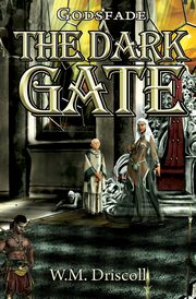 The Dark Gate, Driscoll W.M.