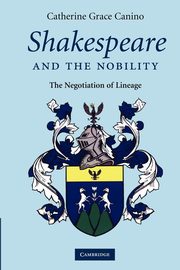 Shakespeare and the Nobility, Canino Catherine Grace