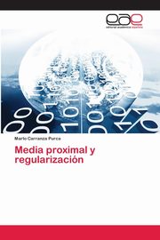 Media proximal y regularizacin, Carranza Purca Marlo