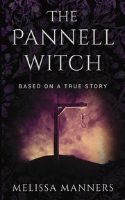 The Pannell Witch, Manners Melissa