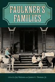 Faulkner's Families, Watson Jay