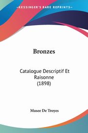 Bronzes, De Troyes Musee
