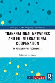 Transnational Networks and EU International Cooperation, Steingass Sebastian
