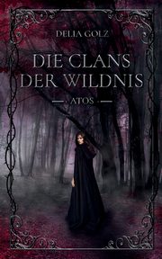 Die Clans der Wildnis, Golz Delia