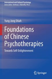 Foundations of Chinese Psychotherapies, Shiah Yung-Jong