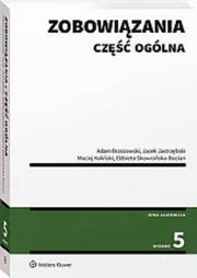 Zobowizania Cz oglna, Brzozowski Adam, Jastrzbski Jacek, Kaliski Maciej, Skowroska-Bocian Elbieta