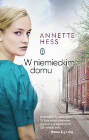 W niemieckim domu, Hess Annette